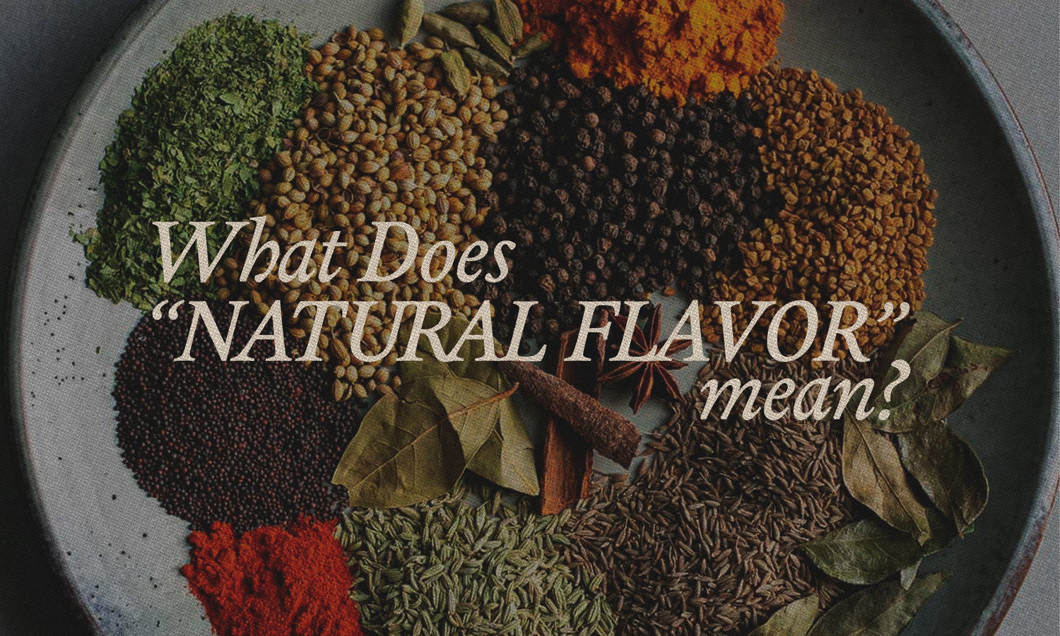 The Truth About “Natural Flavor” in Chocolate